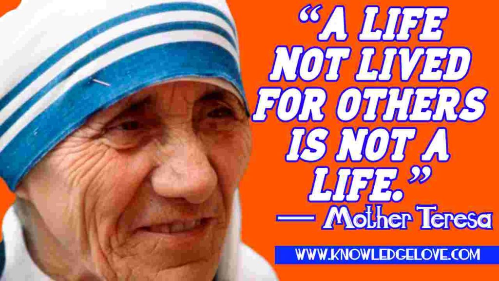 Mother Teresa Quotes on Life
